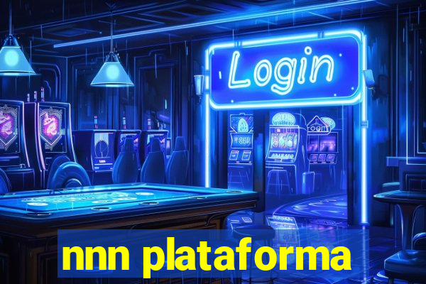 nnn plataforma